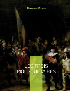 Les Trois Mousquetaires