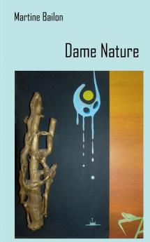 Dame Nature