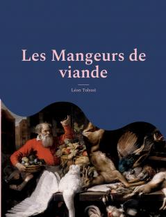 Les Mangeurs de viande
