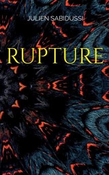 Rupture