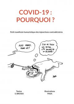 COVID 19 - Pourquoi ?