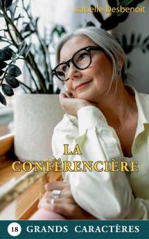 La Conférencière