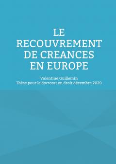 Le recouvrement de créances en Europe
