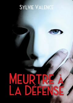 Meurtre à La Défense