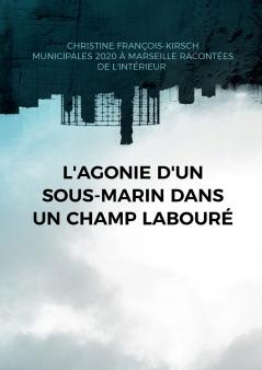 L'agonie d'un sous-marin dans un champ labour��