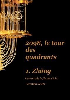 2098 le tour des quadrants