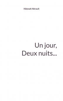 Un jour deux nuits...