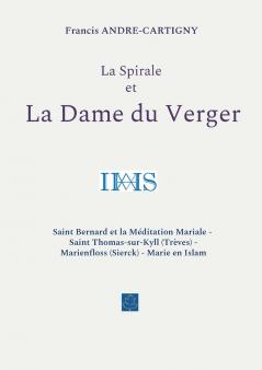 La Spirale et la Dame du Verger