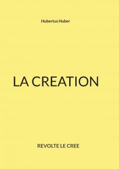 LA CREATION