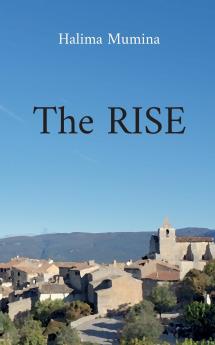 The rise