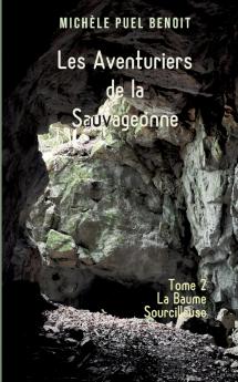 Les Aventuriers de la Sauvageonne