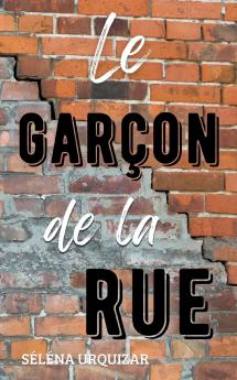 Le garçon de la rue
