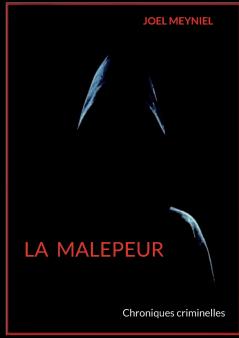 La malepeur