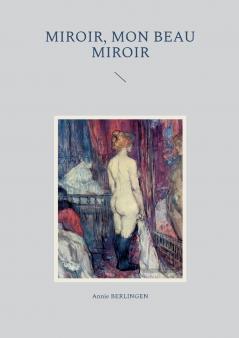 Miroir mon beau miroir