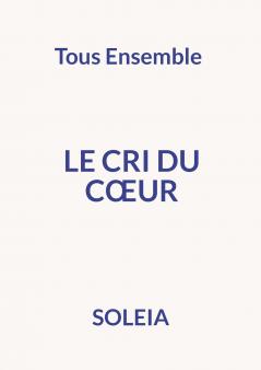Le cri du coeur