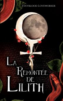 La Remontée de Lilith