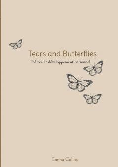 Tears and Butterflies