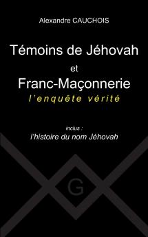 Témoins de Jéhovah et Franc-Maçonnerie
