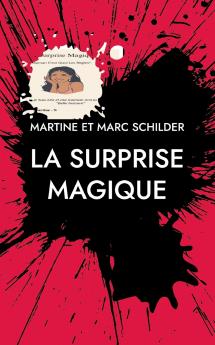 La surprise magique