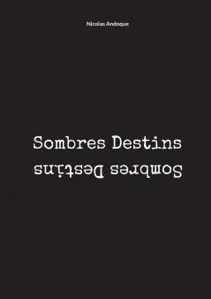Sombres Destins