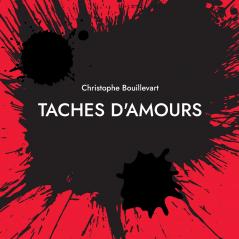Taches d'amours