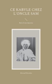 Ce Kabyle chez l'Oncle Sam