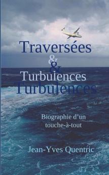 Traversées et turbulences