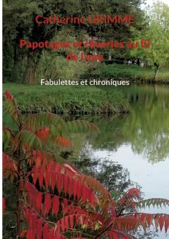 Papotages et rêveries au fil de l'eau