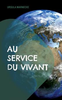 Au Service du Vivant