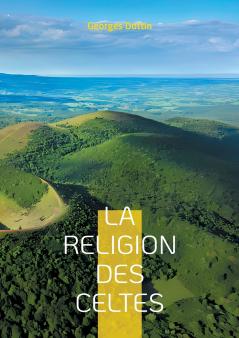 La Religion des Celtes