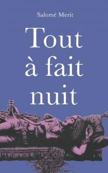 Tout à fait nuit