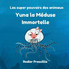 Yuna la Méduse Immortelle