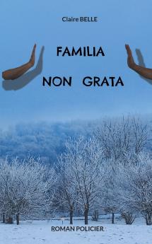 Familia non grata