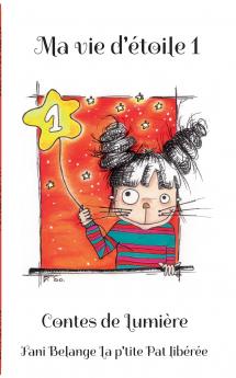 Ma vie d'étoile 1