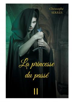 La princesse du passé