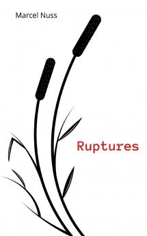 Ruptures