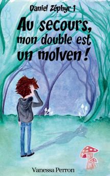 Au secours mon double est un molven!