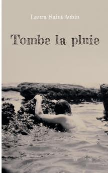 Tombe la pluie