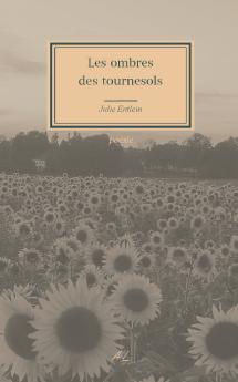 Les ombres des tournesols