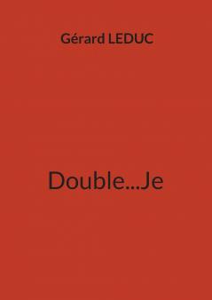 Double...Je