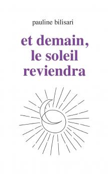 Et demain le soleil reviendra