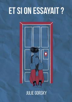 Et Si On Essayait
