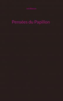 Pensées du Papillon