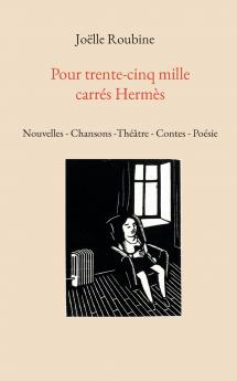 Pour trente-cinq mille carrés Hermès