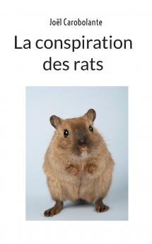 La conspiration des rats
