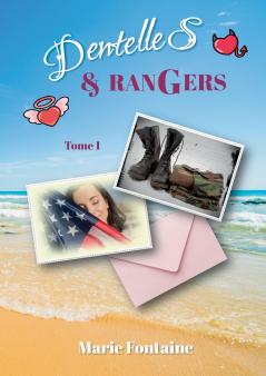 Dentelles et Rangers