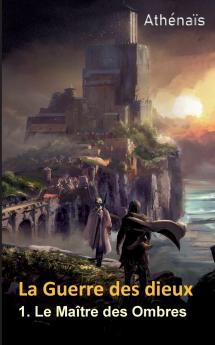 Le Maître des Ombres