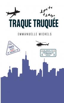 Traque Truquée