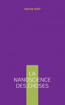 la nanoscience des choses