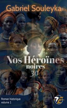 Nos Héroïnes noires